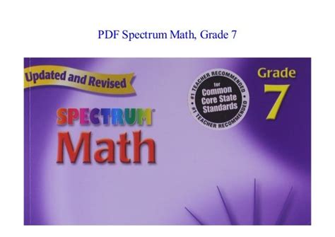 A best-selling series for well Page 7/10. . Spectrum math grade 7 pdf
